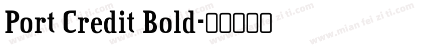 Port Credit Bold字体转换